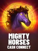 Mighty Horses: Cash Connect