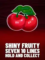 Shiny Fruity Seven 10 Lines Hold and Collect