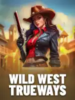 Wild West TRUEWAYS
