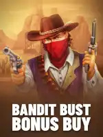 Bandit Bust Bonus Buy