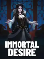 Immortal Desire