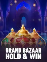 Grand Bazaar Hold & Win