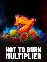Hot To Burn Multiplier