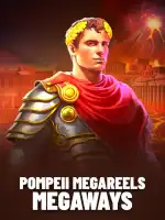 Pompeii Megareels Megaways
