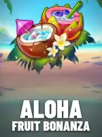 Aloha: Fruit Bonanza