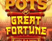 Pots of Great Fortune – Hold & Win