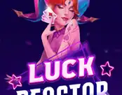 Luck Reactor