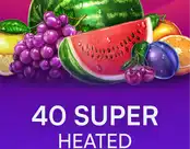 40 Super Heated Sevens