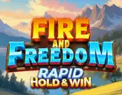 Fire and Freedom Rapid Hold and Win