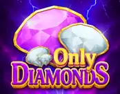 Only Diamonds