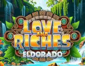Love and Riches: Eldorado