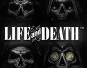 Life and Death