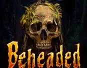 Beheaded