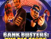 Bank Busters: The Big Score