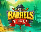 Barrels of Riches