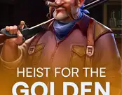 Heist for the Golden Nuggets