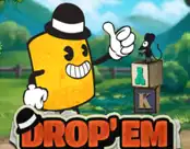 Drop’em