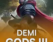 Demi Gods III 15 Lines Series