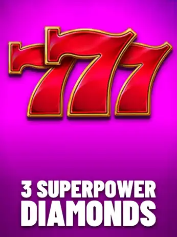 3 SuperPower Diamonds