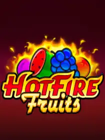 Hot Fire Fruits