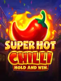 Super Hot Chilli