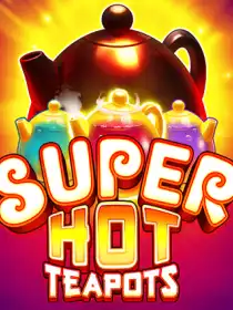 Super Hot Teapots
