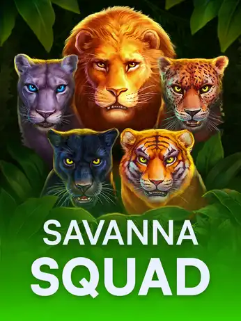 Savanna Squad