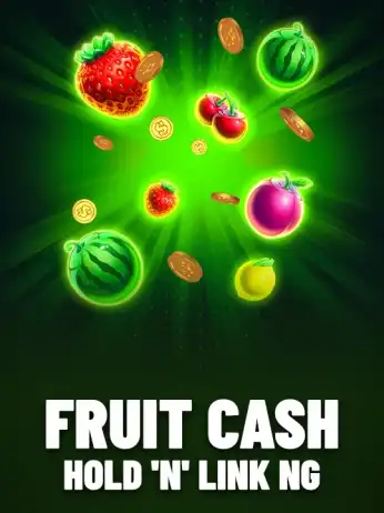 Fruit Cash: Hold 'N' Link NG