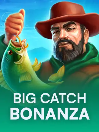 Big Catch Bonanza