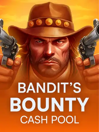 Bandit's Bounty: Cash Pool