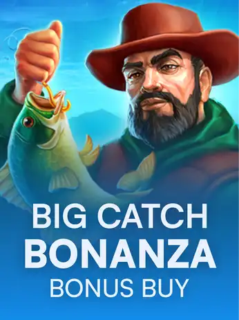 Big Catch Bonanza: Bonus Buy