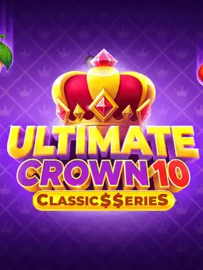 Ultimate Crown 10: Classic$$erieS