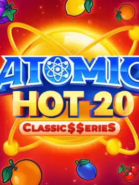 Atomic Hot 20: Classic$$erieS