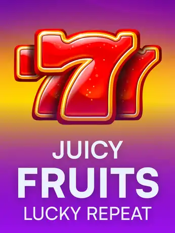 Juicy Fruits Lucky Repeat