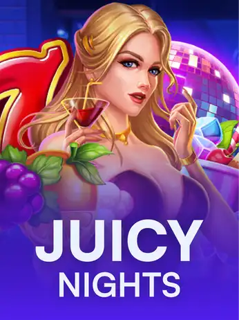 Juicy Nights