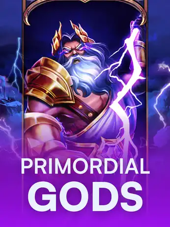 Primordial Gods