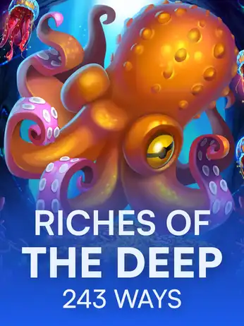 Riches of the Deep 243 Ways