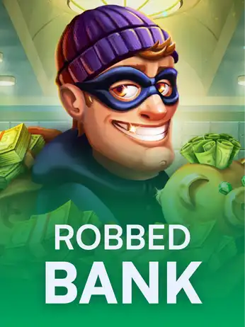 Robbed Bank