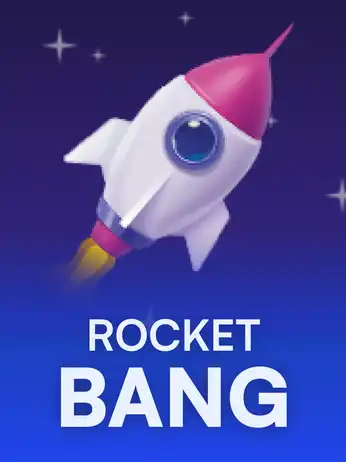 Rocket Bang
