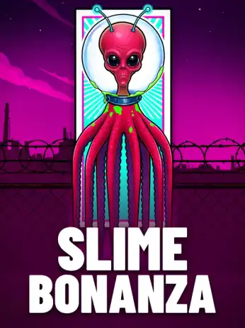 Slime Bonanza