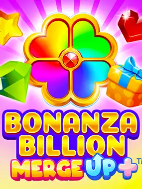 Bonanza Billion Merge Up+