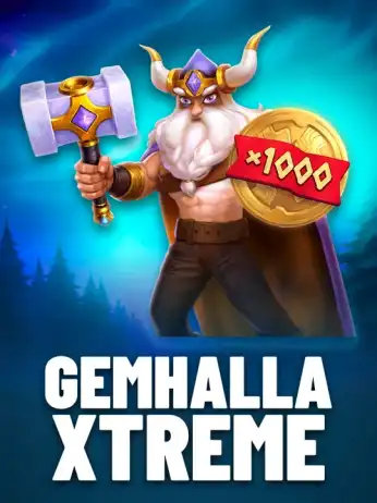 Gemhalla Xtreme