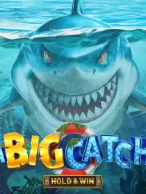 A Big Catch - Hold & Win