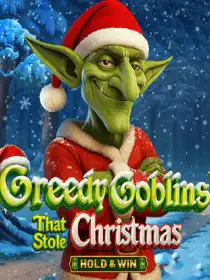 Greedy Goblins That Stole Christmas - Hold & Win