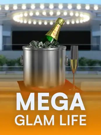 Mega Glam Life