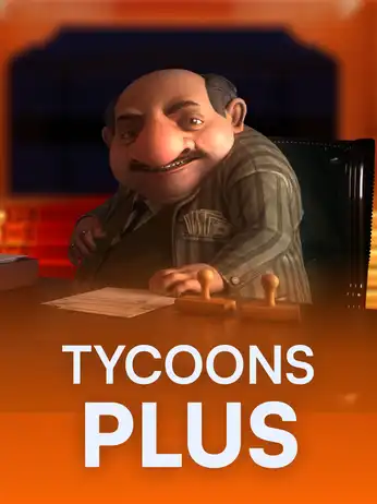Tycoons Plus