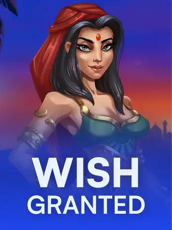 Wish Granted