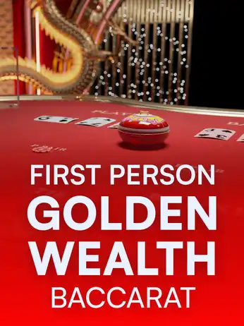 First Person Golden Wealth Baccarat
