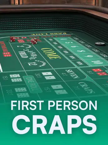 First Person Craps