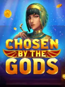 Chosen by the Gods